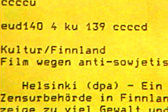 Kuva: Saksankielinen uutissähke Born American (Jäätävä polte) -elokuvan kieltämisestä Suomessa (1986). YLE kuvanauha.