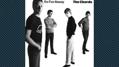 The Chords: So Far Away -albumin kansi (Kuva: )