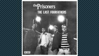 The Prisoners: The Last Fourfathers