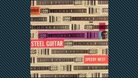 Speedy West: Steel Guitar