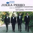 Jukka Perko & Hurmio-orkesteri