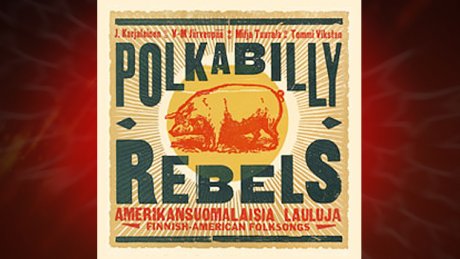 J. Karjalainen: Polkabilly Rebels - Kuva: J. Karjalainen: Polkabilly Rebels / Poko Rekords, Hatch Show Print, Nashville, Tennessee