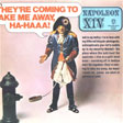 Napoleon XIV: Theyre Coming To Take Me Away, Ha-Haaa